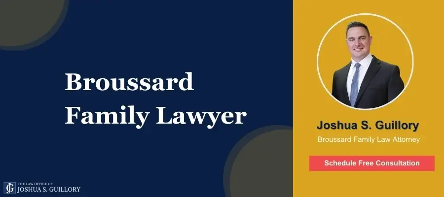Broussard Family Lawyer Best Broussard Family Lawyer